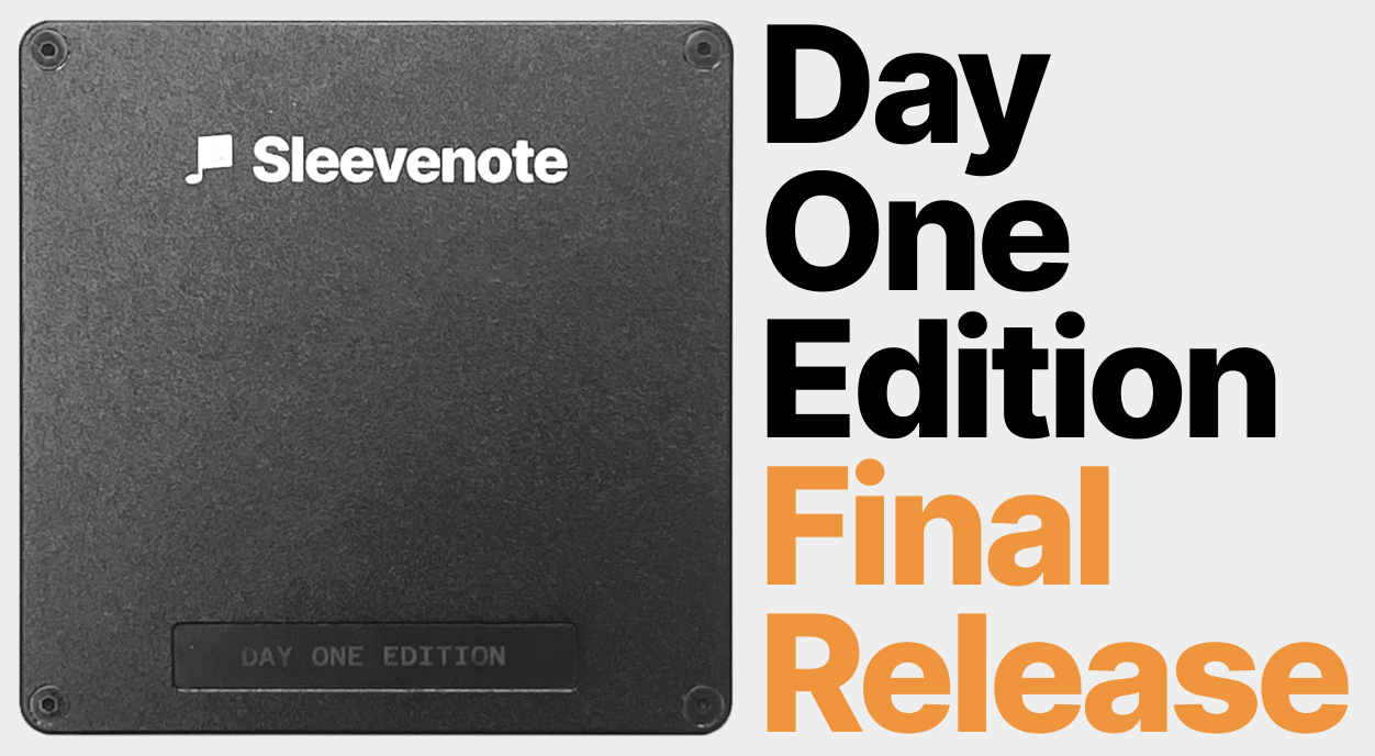 Sleevenote Day One Edition - final release